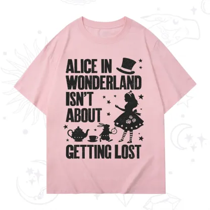 Purplehecate Alice Style Wonderland Girl Quote T-Shirt