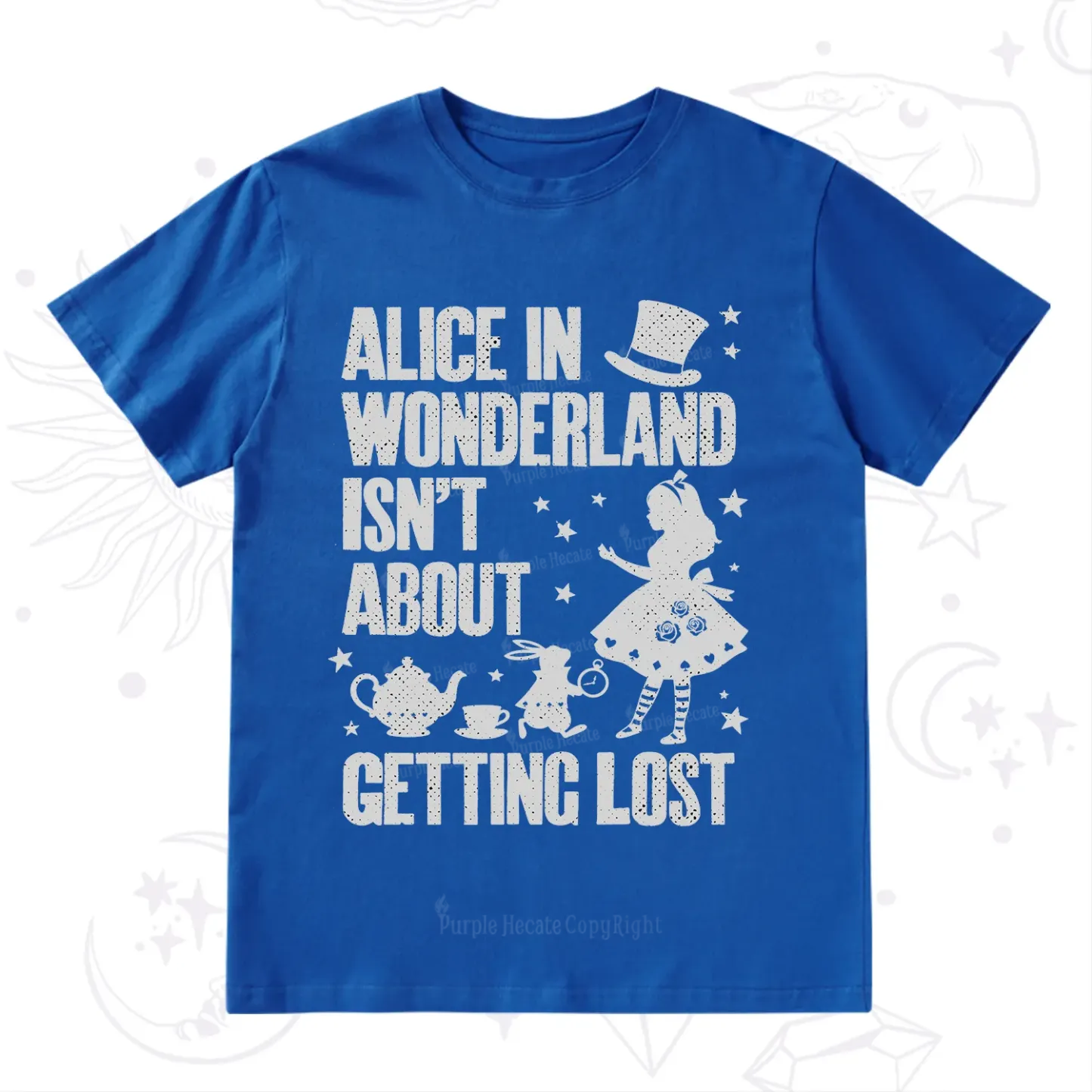 Purplehecate Alice Style Wonderland Girl Quote T-Shirt