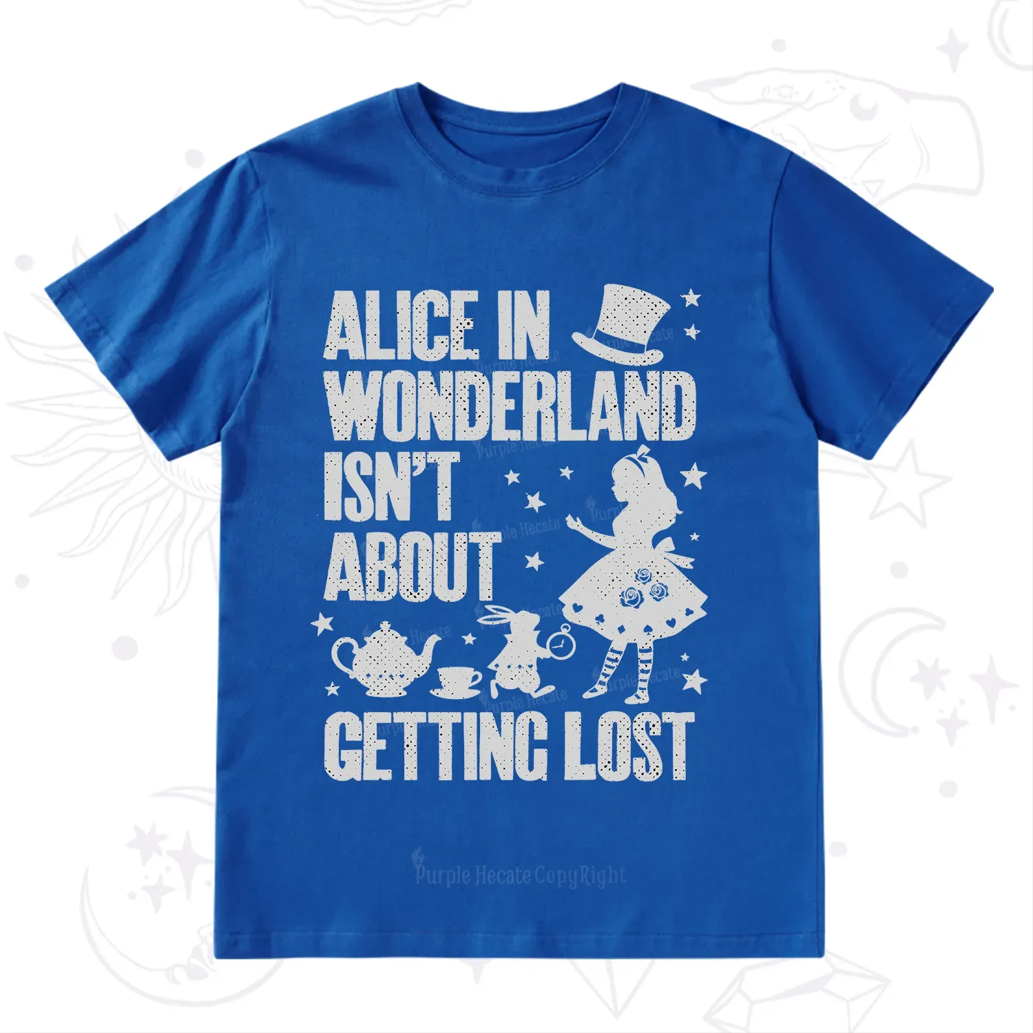 Purplehecate Alice Style Wonderland Girl Quote T-Shirt