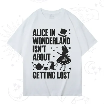 Purplehecate Alice Style Wonderland Girl Quote T-Shirt