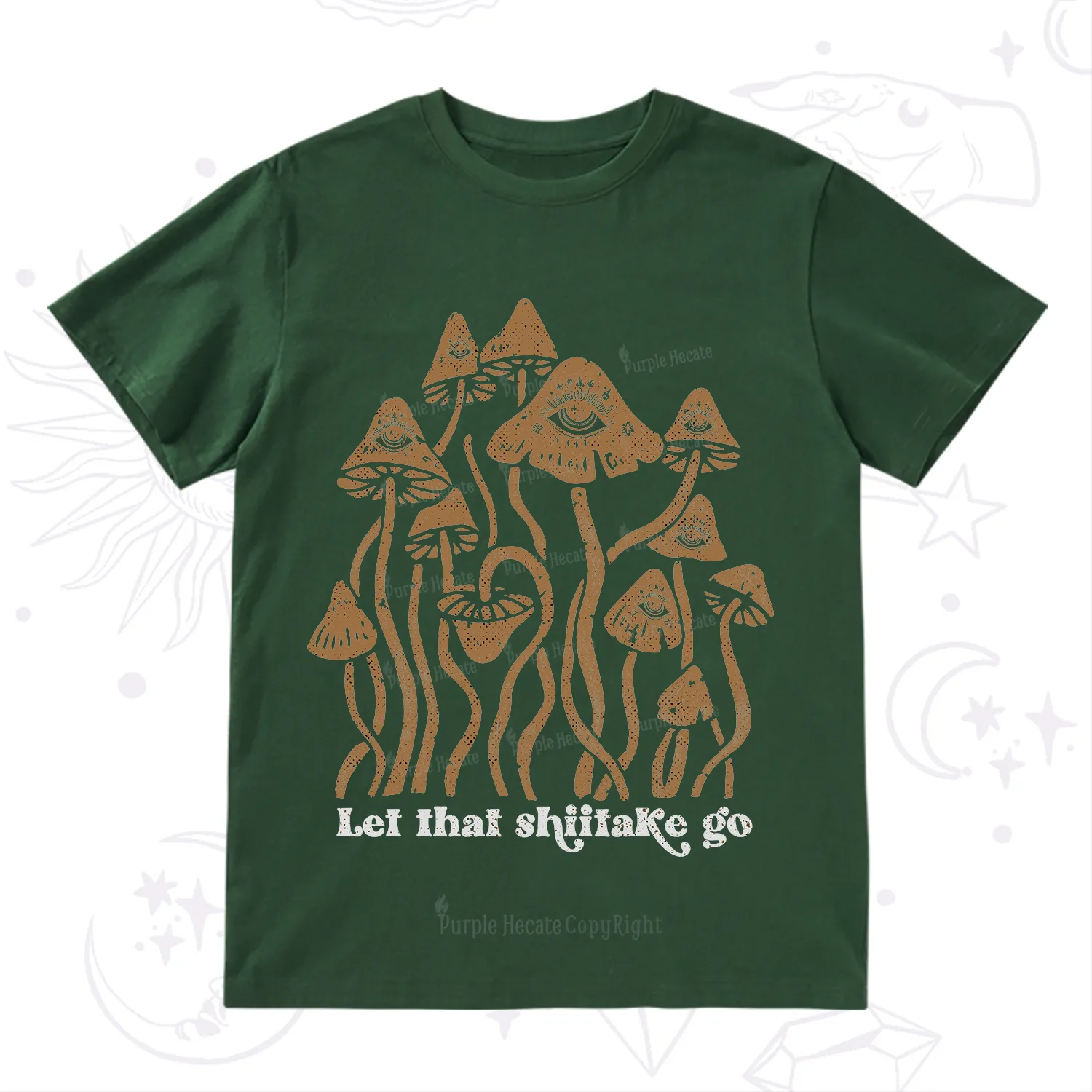 Purplehecate Let That Shiitake Go Funny Sarcastic Mushroom T-Shirt
