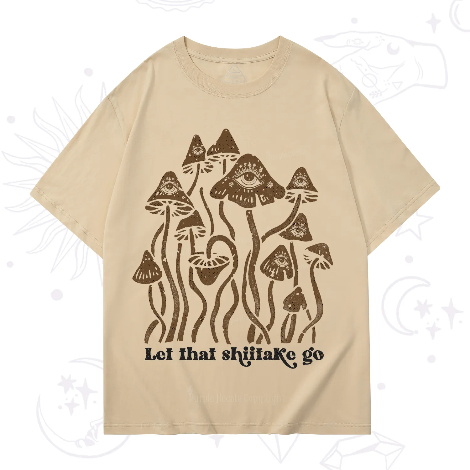 Purplehecate Let That Shiitake Go Funny Sarcastic Mushroom T-Shirt