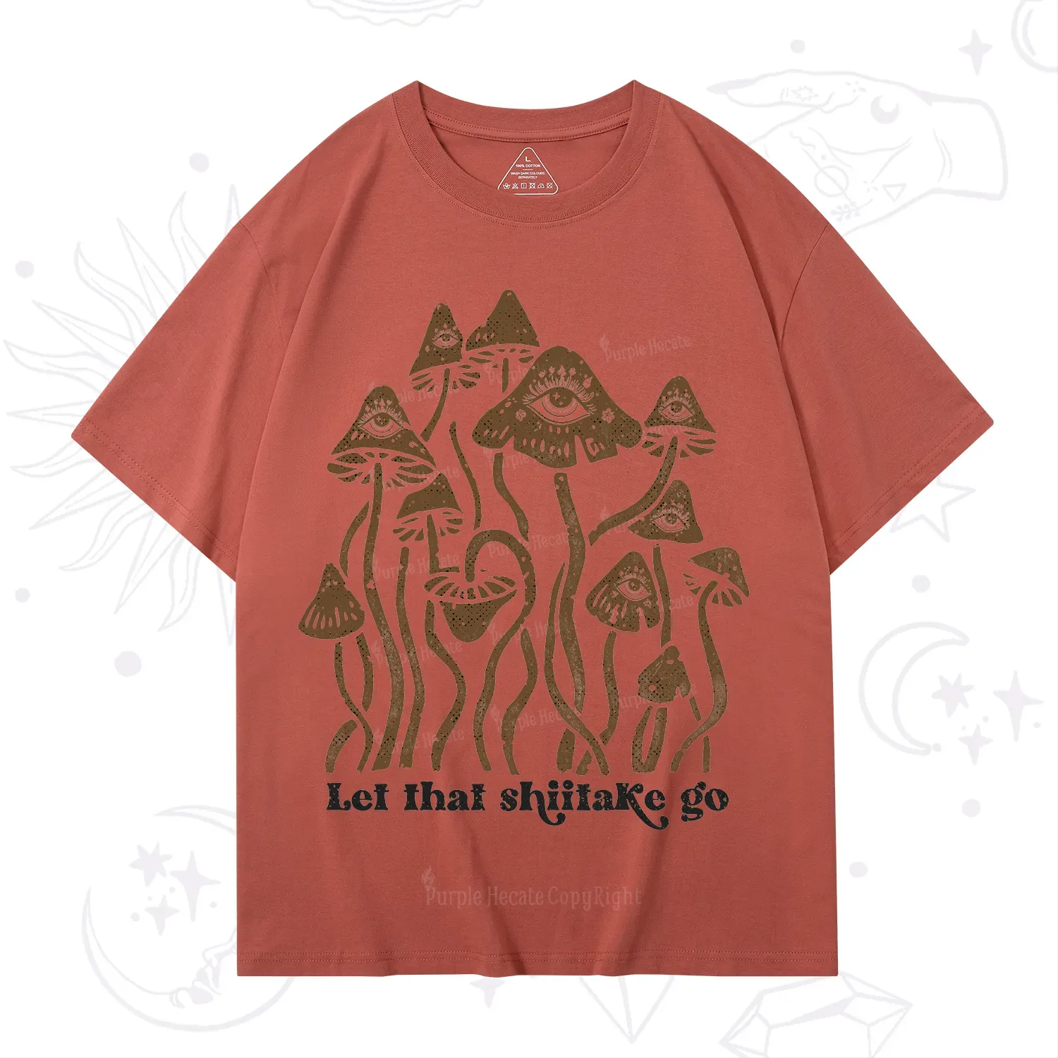Purplehecate Let That Shiitake Go Funny Sarcastic Mushroom T-Shirt