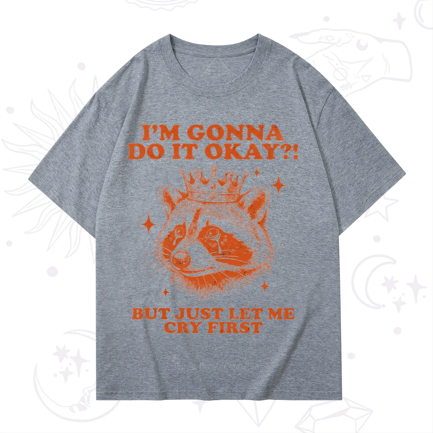 Purplehecate I'm Gonna Do It Okay Funny Raccoon T-Shirt