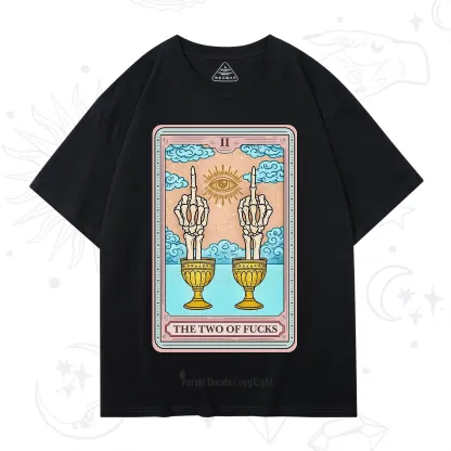 Purplehecate The Two of Fucks Tarot T-Shirt