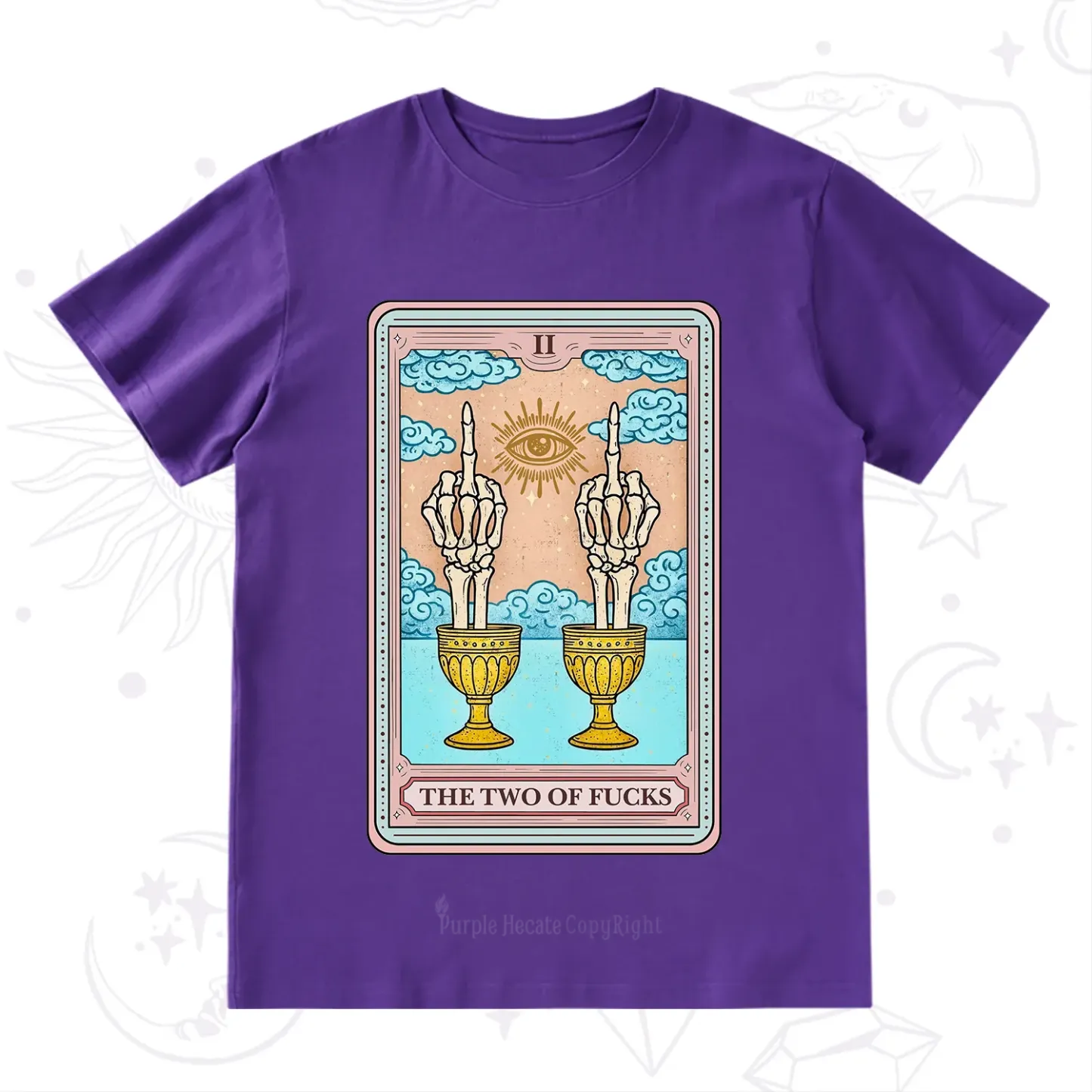 Purplehecate The Two of Fucks Tarot T-Shirt