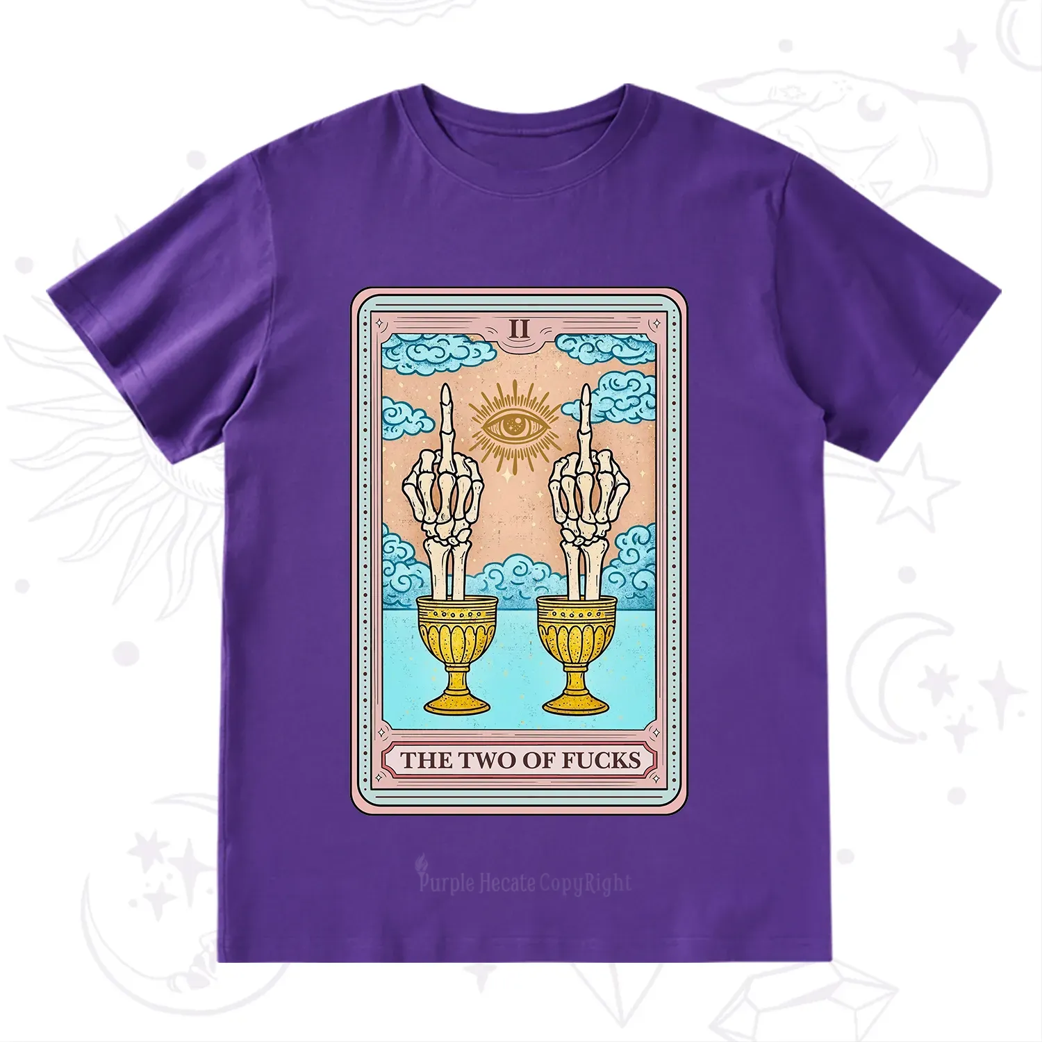 Purplehecate The Two of Fucks Tarot T-Shirt