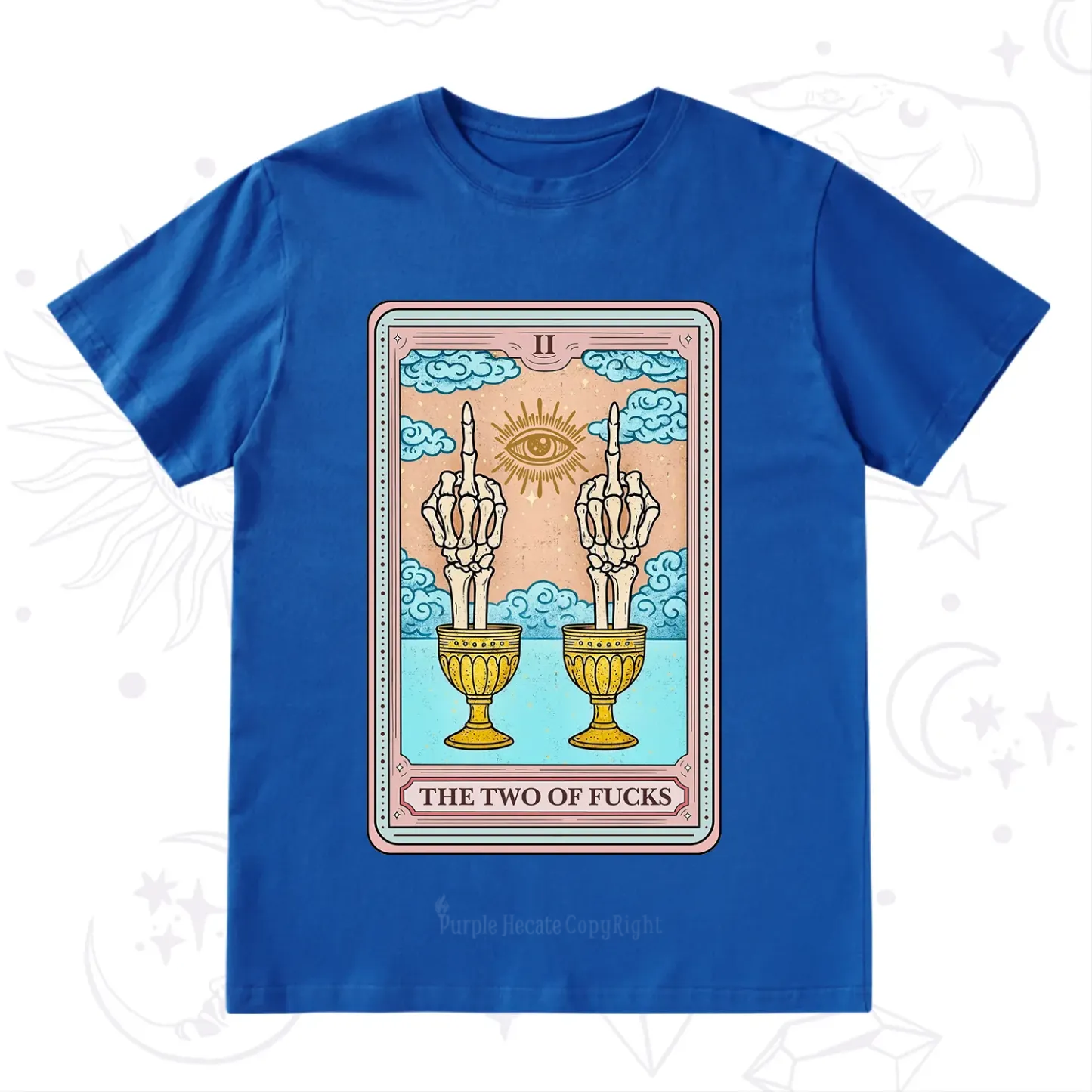 Purplehecate The Two of Fucks Tarot T-Shirt