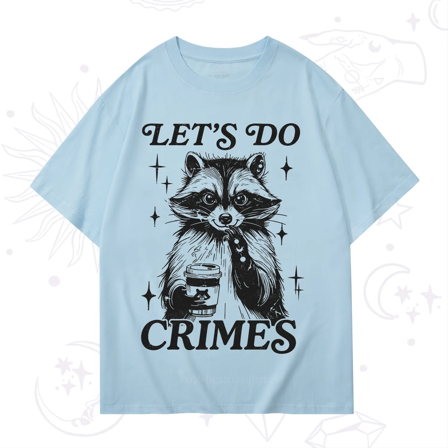 Purplehecate Let's Do Crimes Raccoon T-Shirt