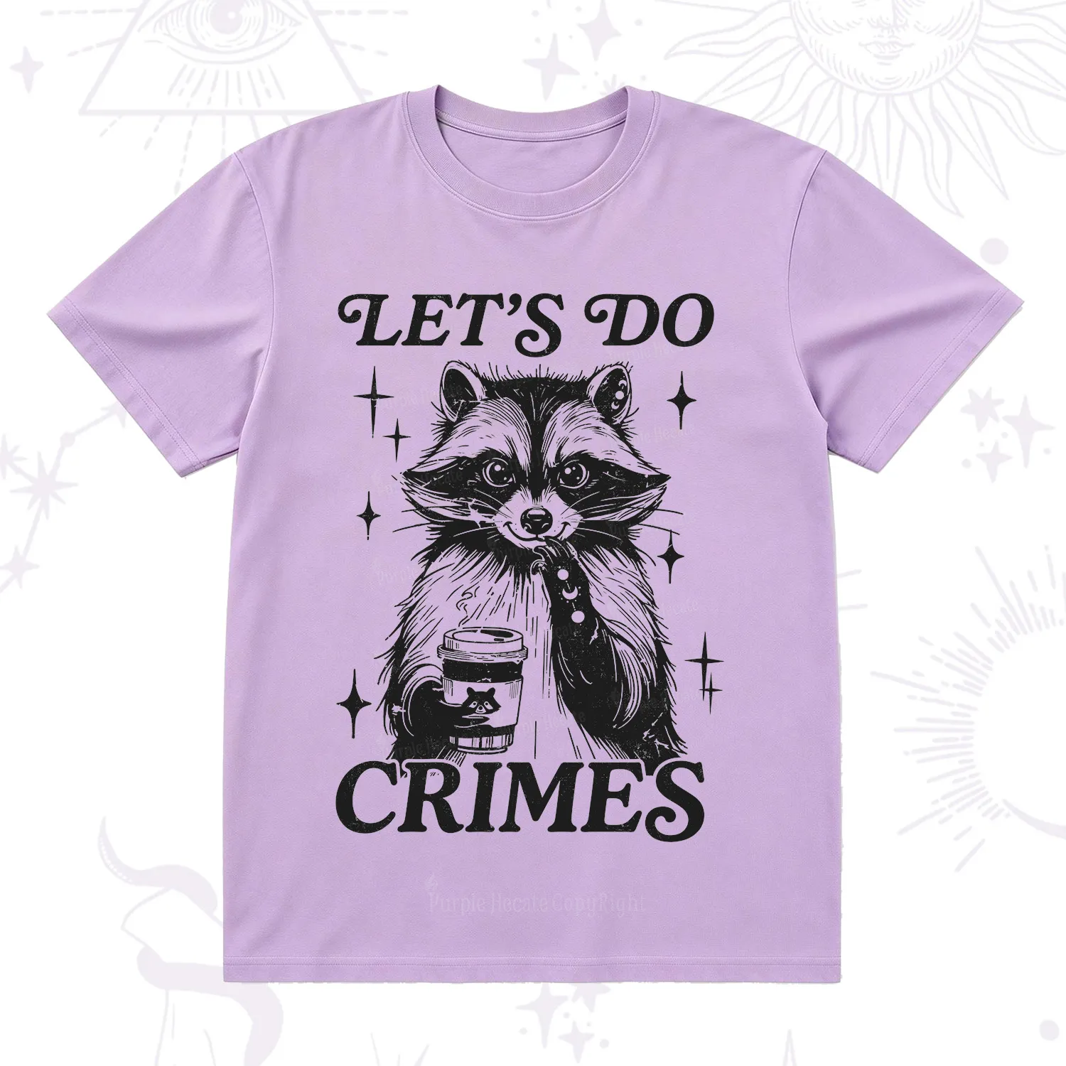 Purplehecate Let's Do Crimes Raccoon T-Shirt