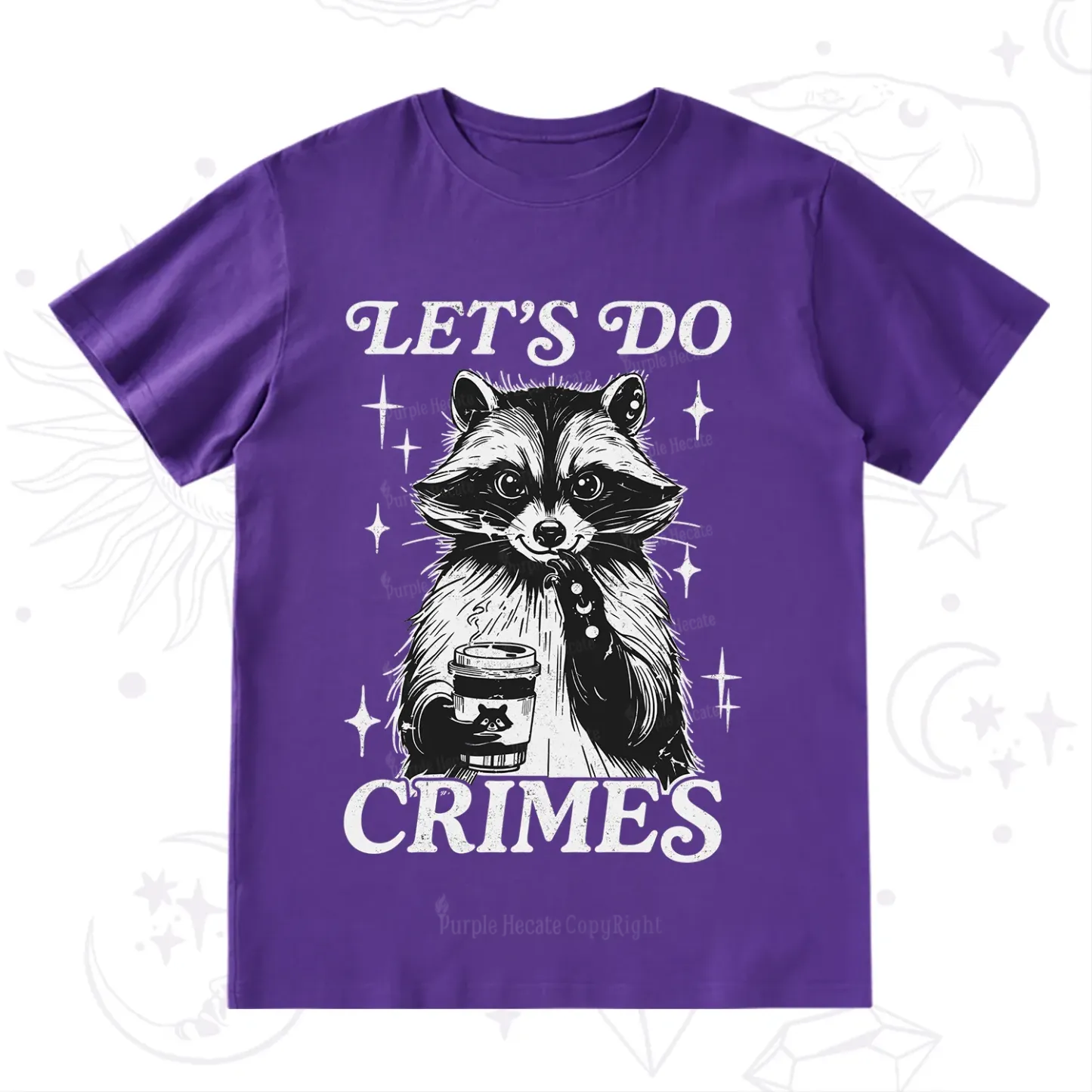 Purplehecate Let's Do Crimes Raccoon T-Shirt