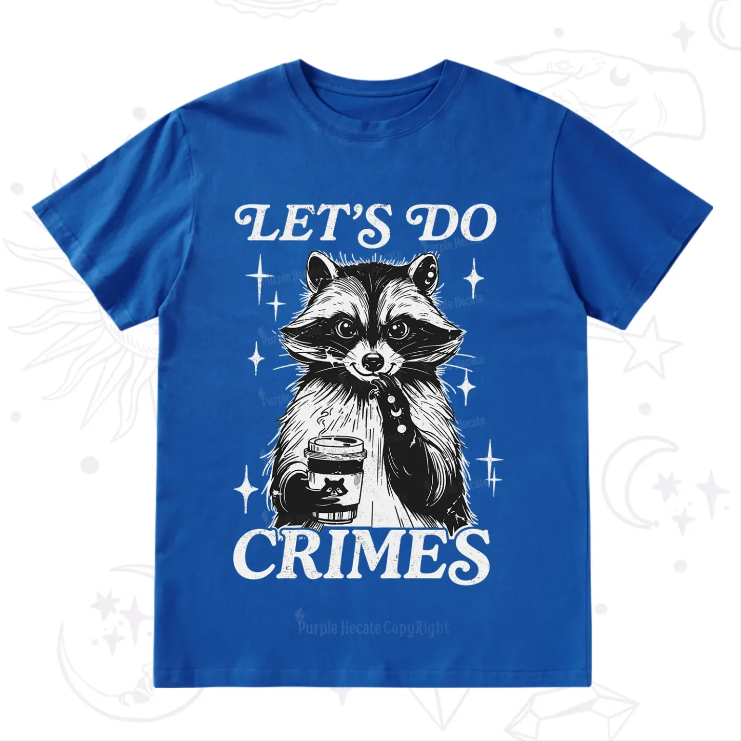 Purplehecate Let's Do Crimes Raccoon T-Shirt