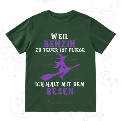 Purplehecate Gas Is Too Expensive I'll Take My Broom T-Shirt