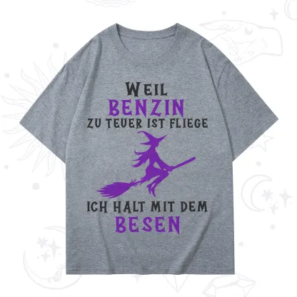 Purplehecate Gas Is Too Expensive I'll Take My Broom T-Shirt
