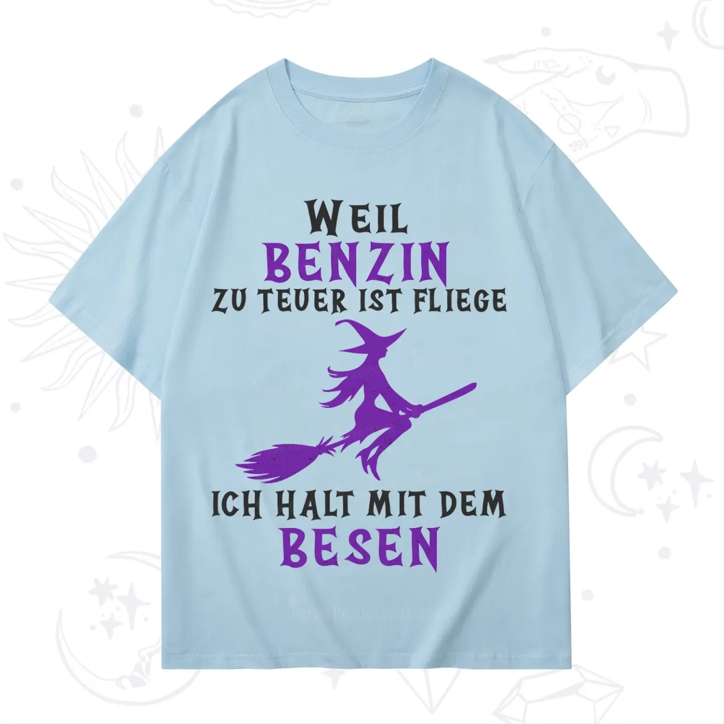 Purplehecate Gas Is Too Expensive I'll Take My Broom T-Shirt