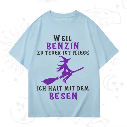 Purplehecate Gas Is Too Expensive I'll Take My Broom T-Shirt