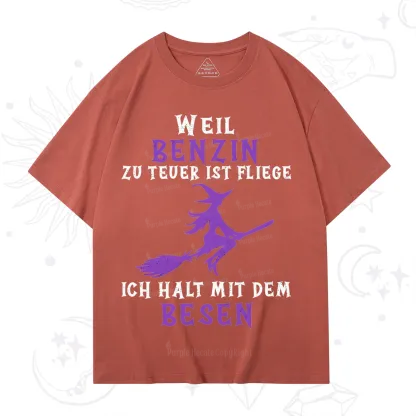 Purplehecate Gas Is Too Expensive I'll Take My Broom T-Shirt