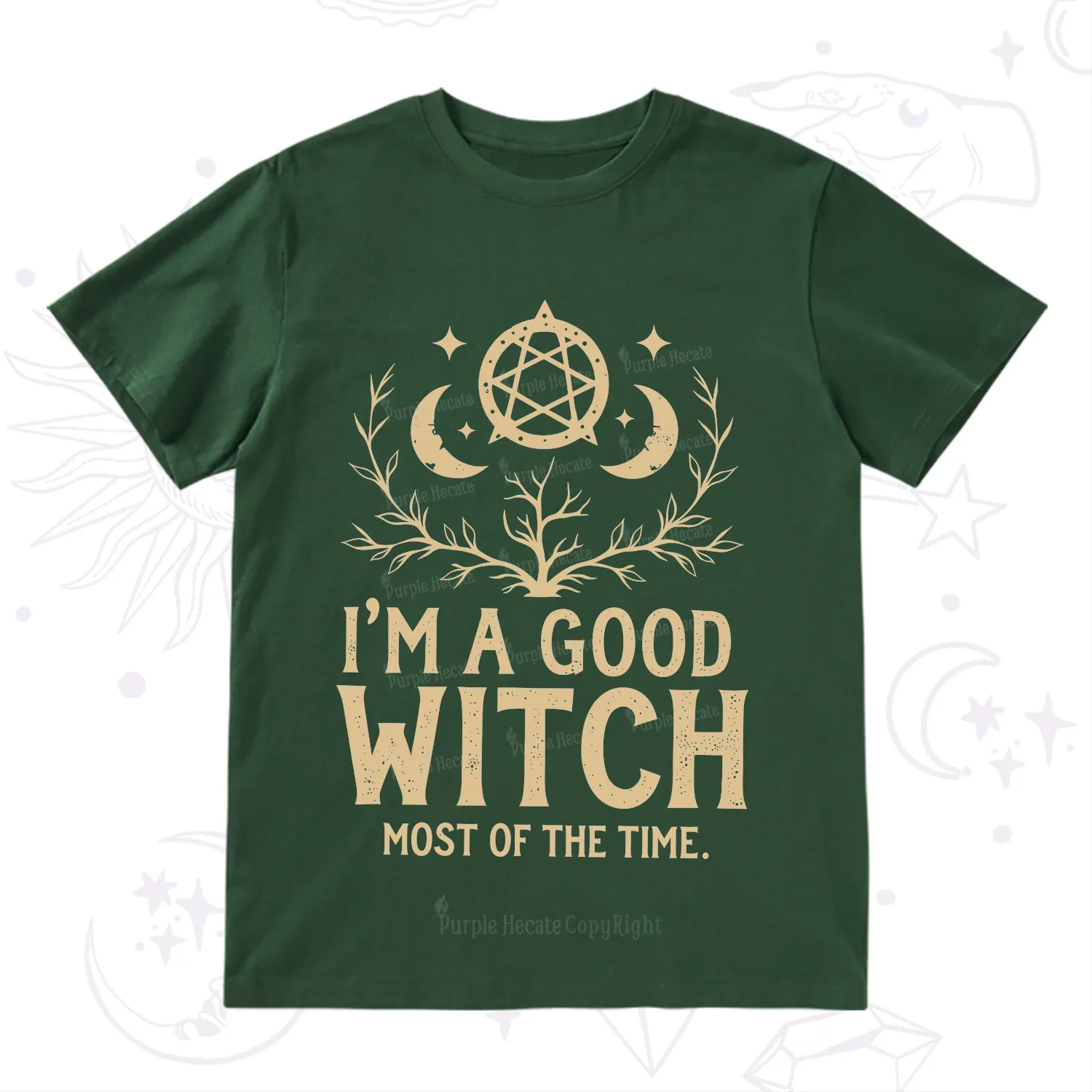 Purplehecate I'm A Good Witch Most Of The Time T-Shirt
