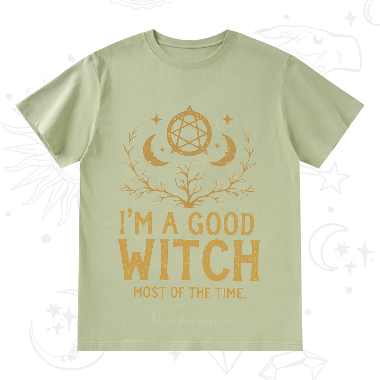 Purplehecate I'm A Good Witch Most Of The Time T-Shirt
