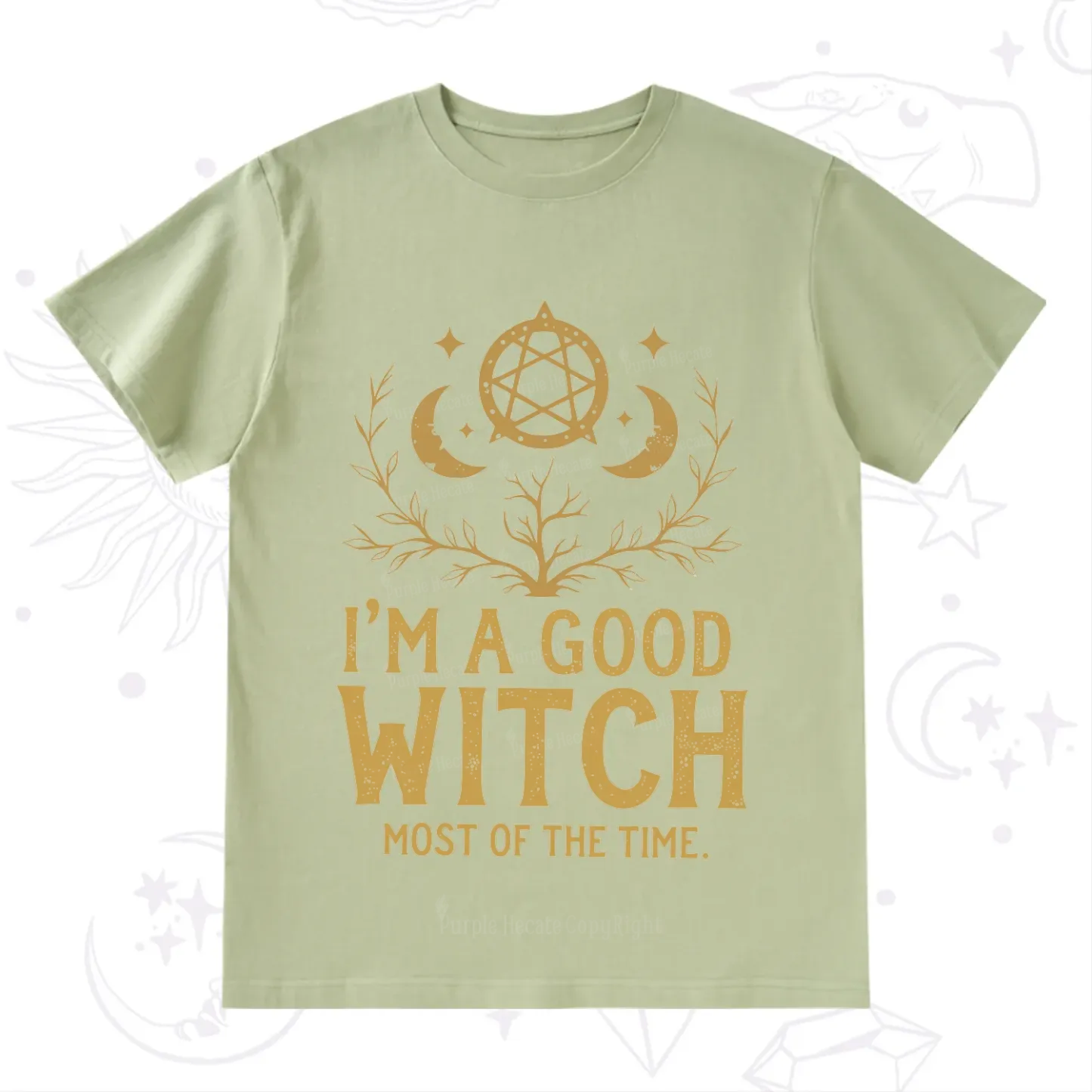 Purplehecate I'm A Good Witch Most Of The Time T-Shirt