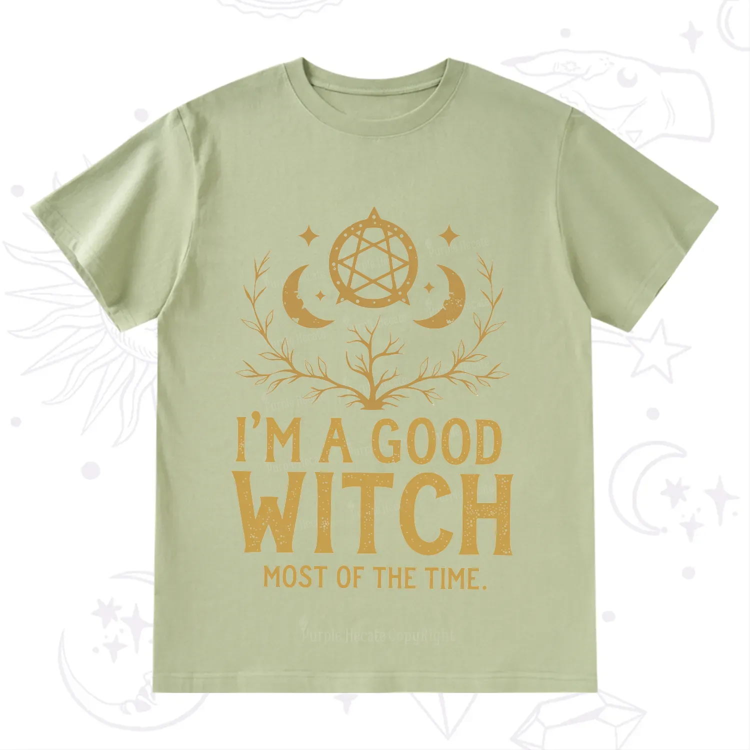 Purplehecate I'm A Good Witch Most Of The Time T-Shirt