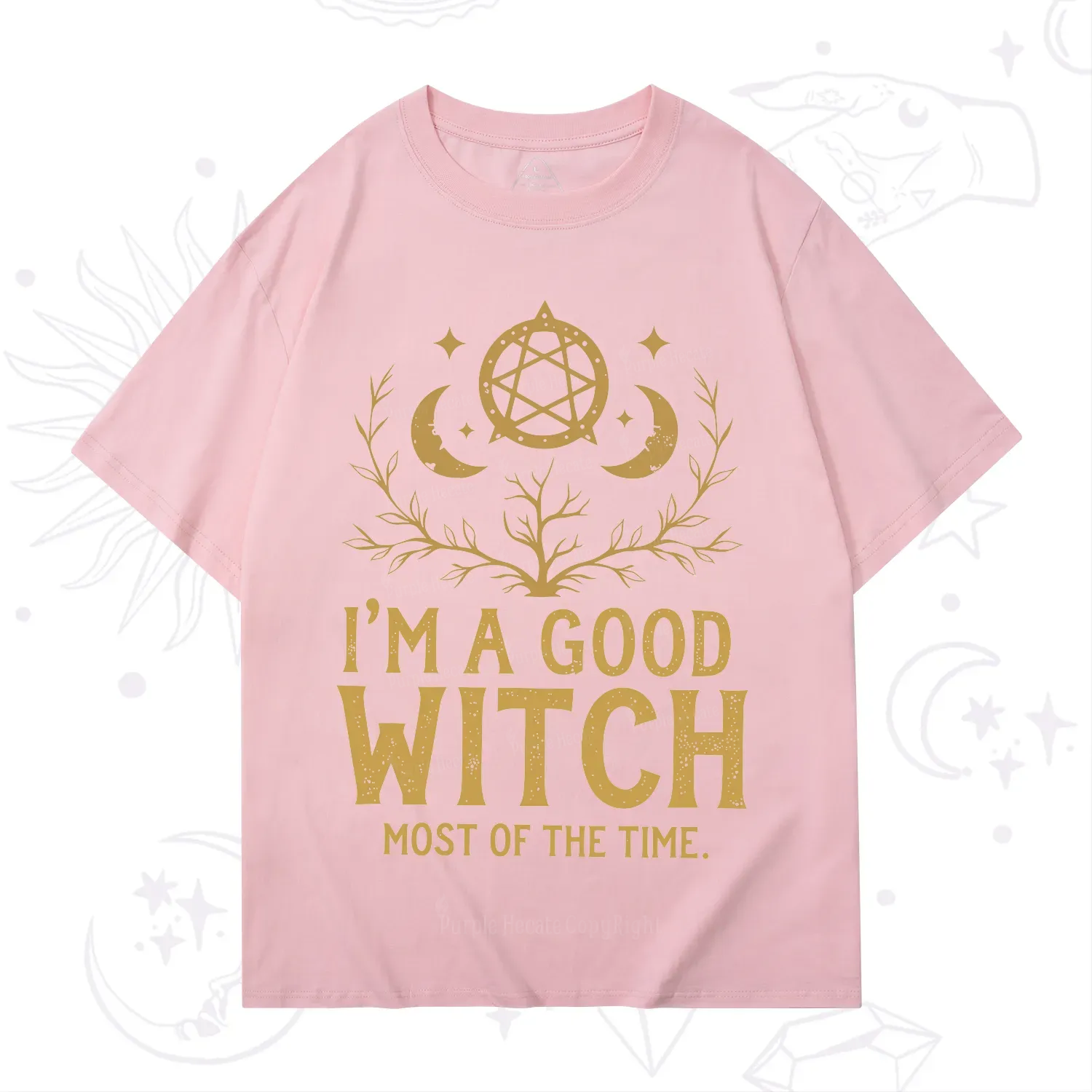 Purplehecate I'm A Good Witch Most Of The Time T-Shirt