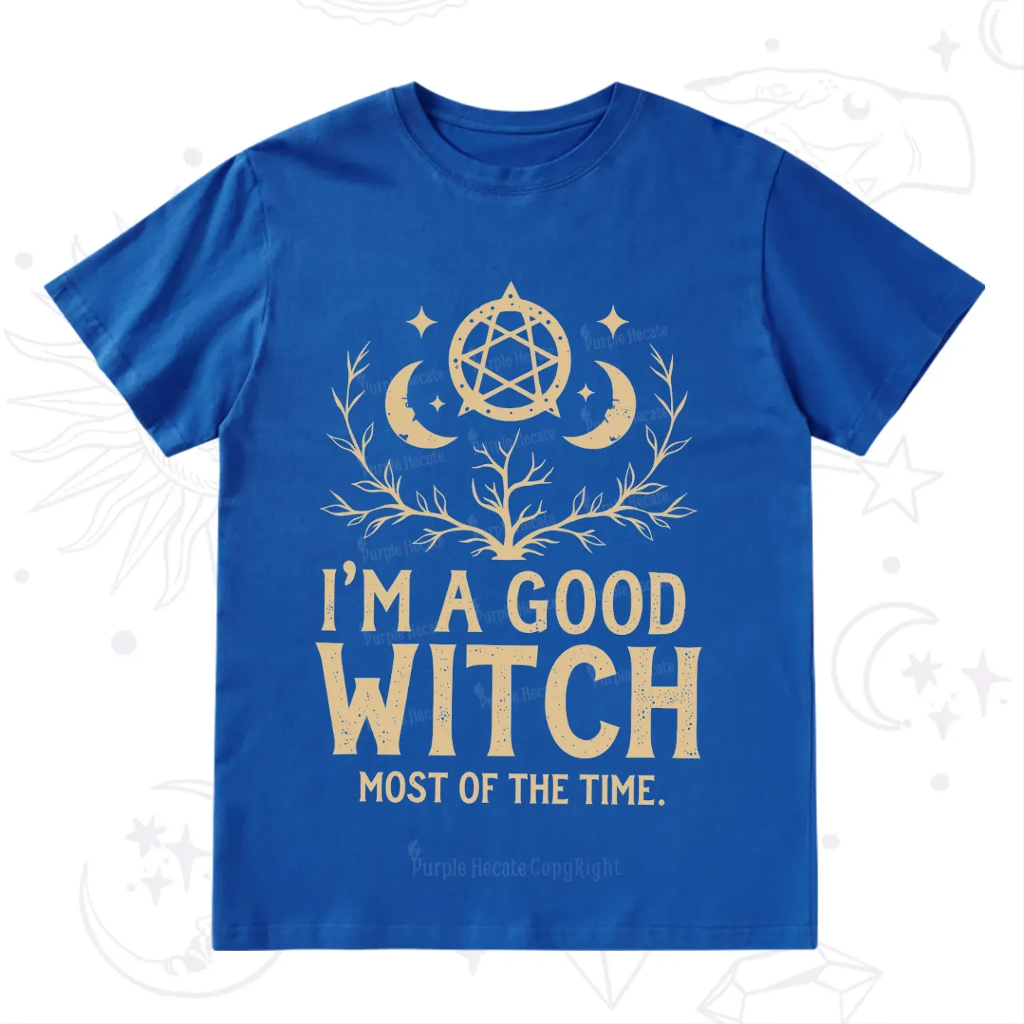 Purplehecate I'm A Good Witch Most Of The Time T-Shirt