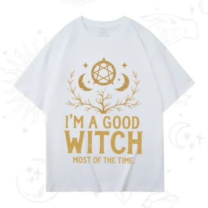 Purplehecate I'm A Good Witch Most Of The Time T-Shirt
