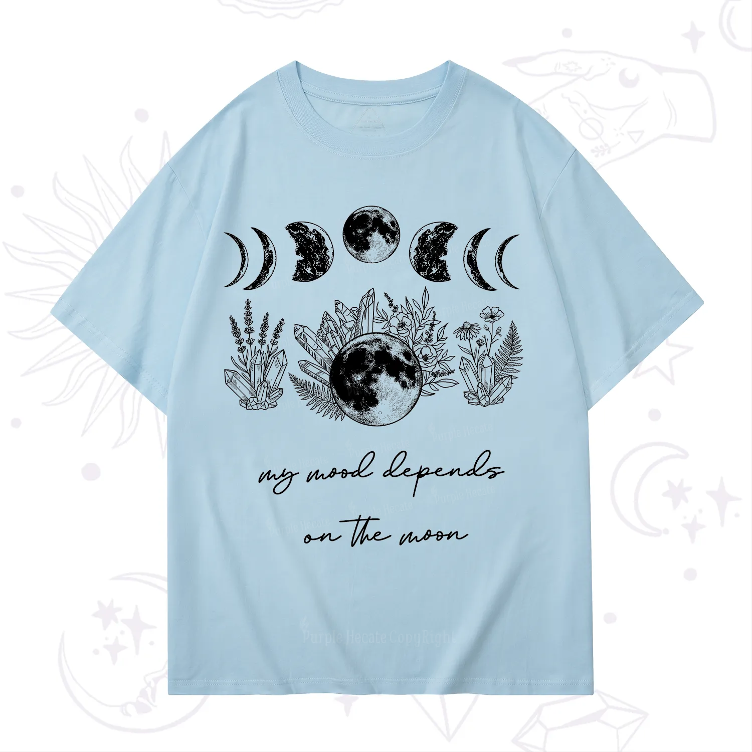 Purplehecate My Mood Depends On The Moon T-Shirt