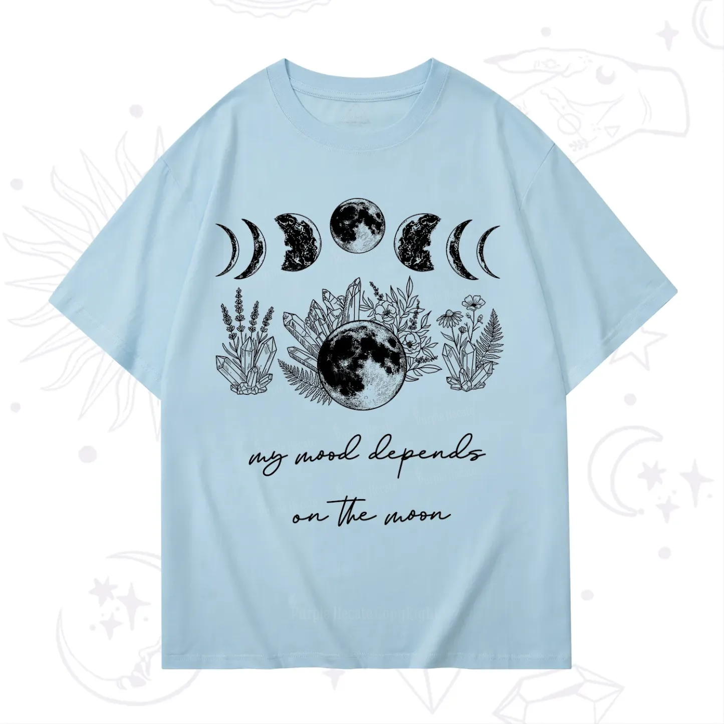 Purplehecate My Mood Depends On The Moon T-Shirt