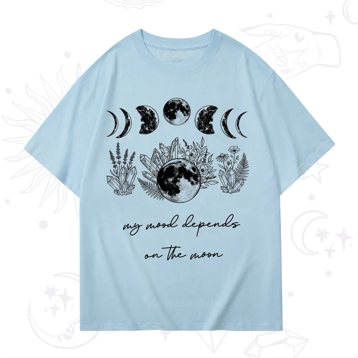 Purplehecate My Mood Depends On The Moon T-Shirt