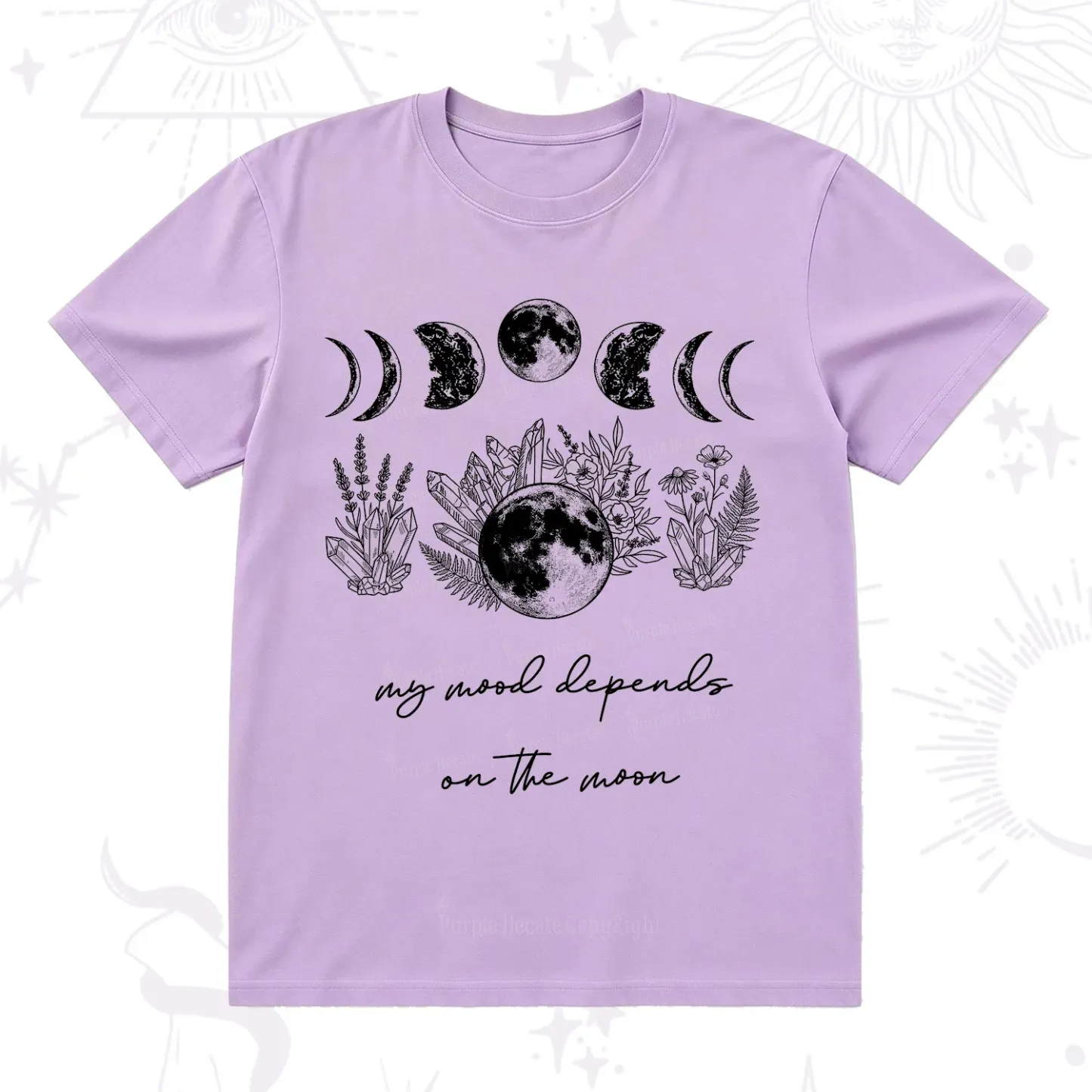 Purplehecate My Mood Depends On The Moon T-Shirt