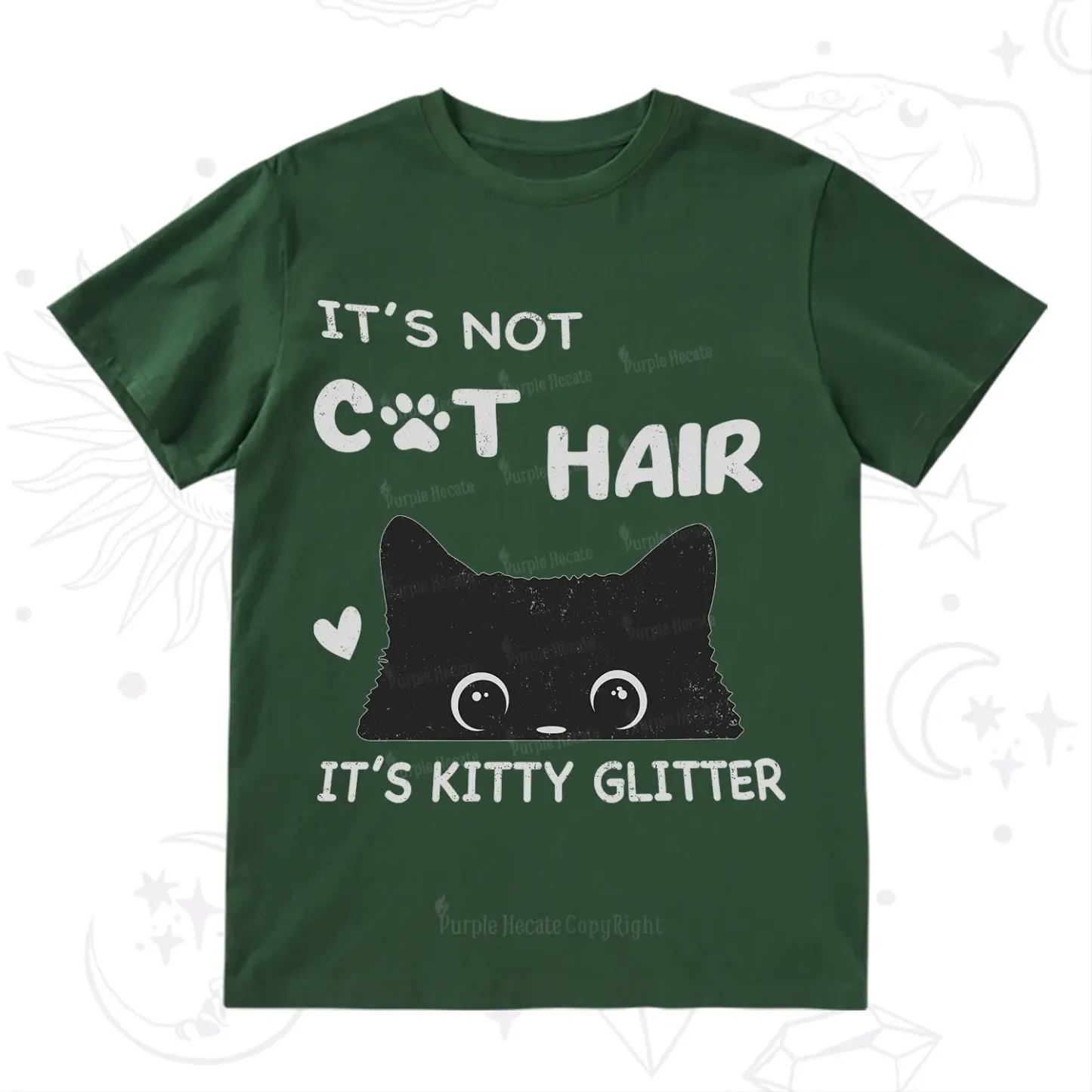 Purplehecate It's Not Cat Hair T-Shirt