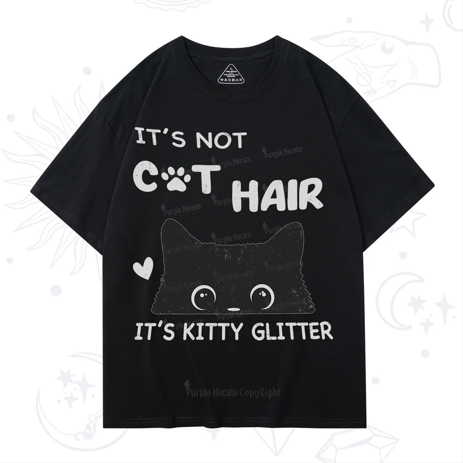 Purplehecate It's Not Cat Hair T-Shirt