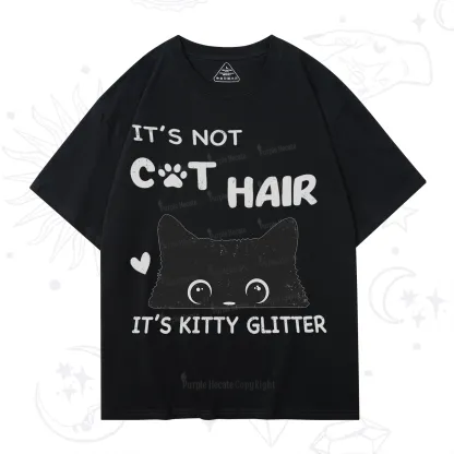 Purplehecate It's Not Cat Hair T-Shirt