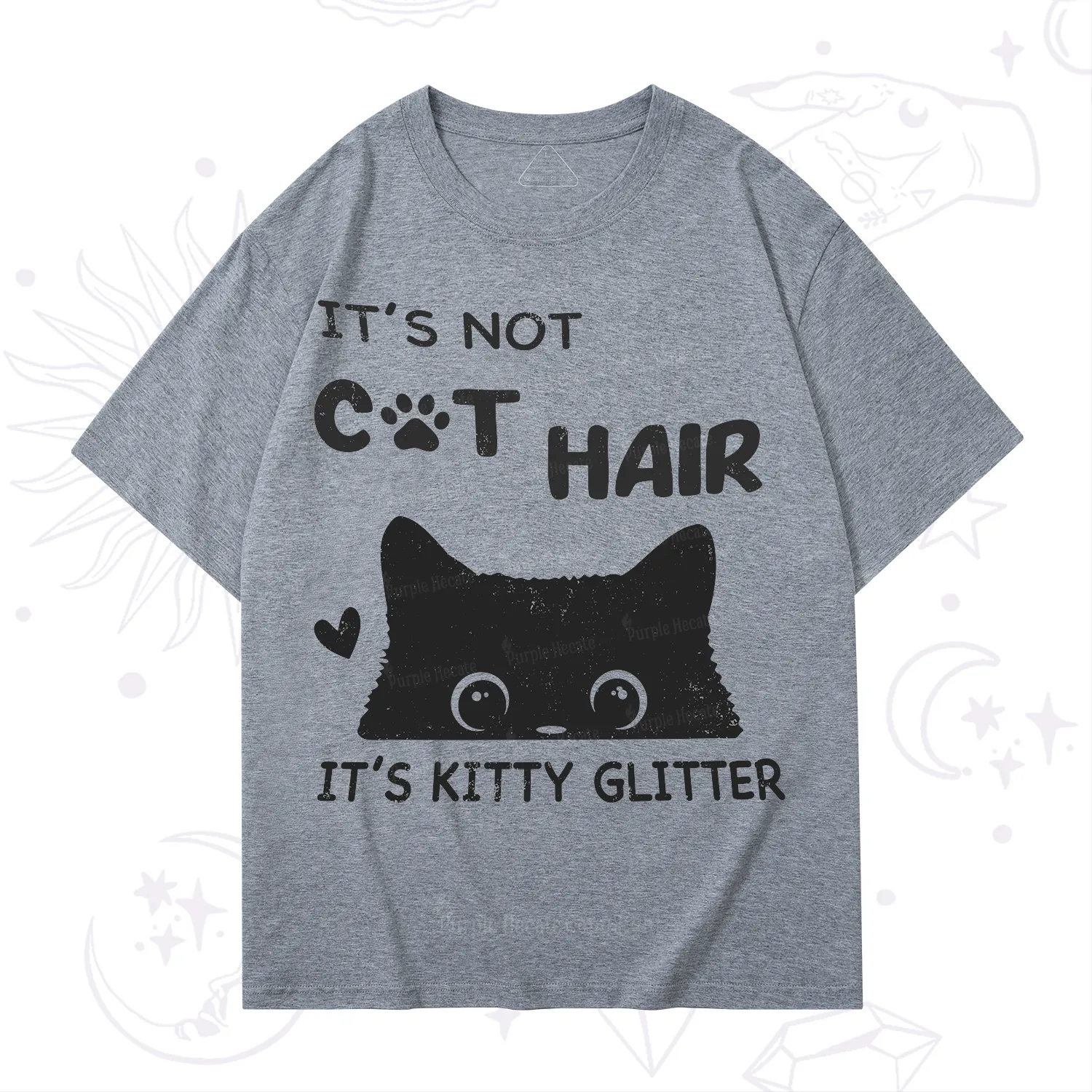 Purplehecate It's Not Cat Hair T-Shirt