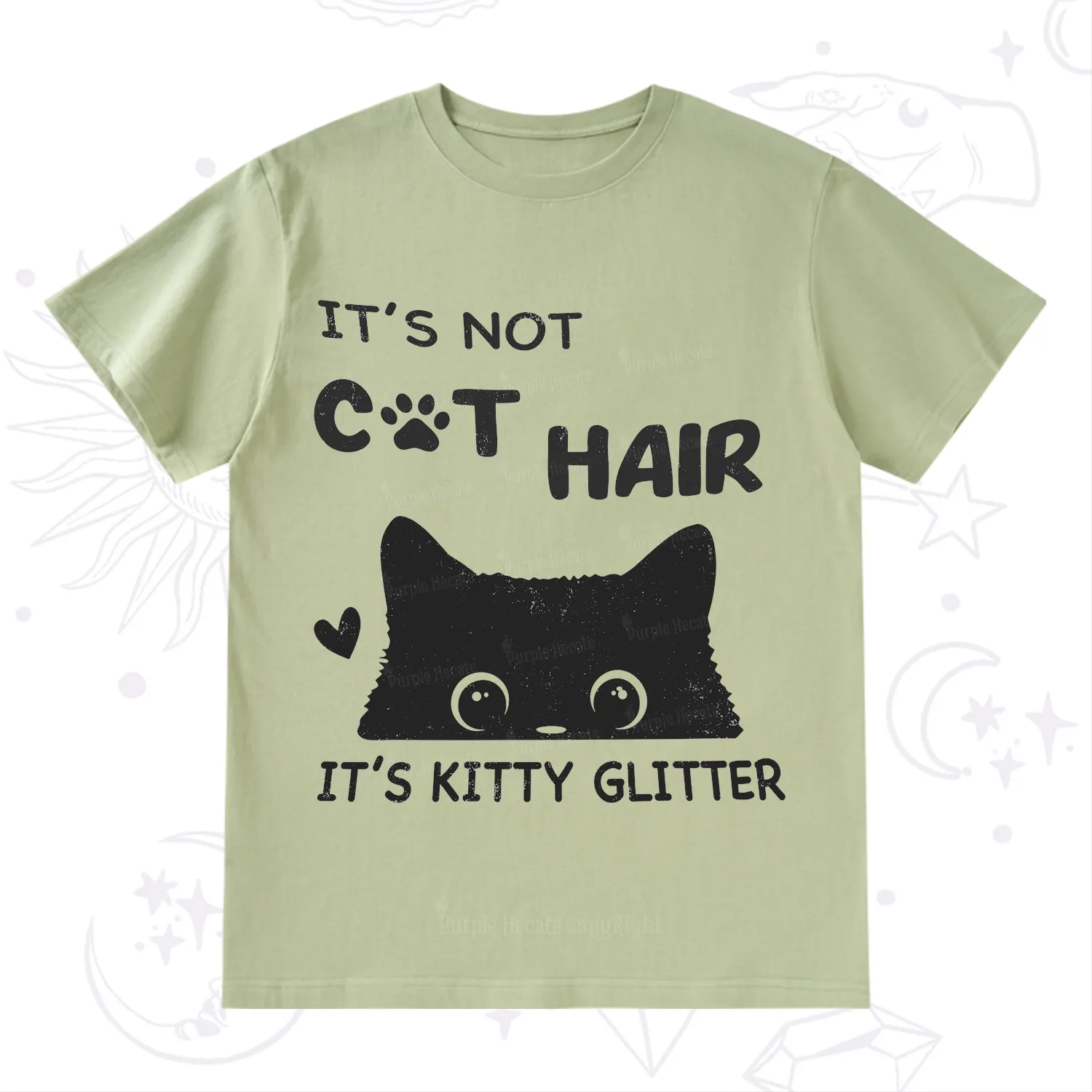 Purplehecate It's Not Cat Hair T-Shirt