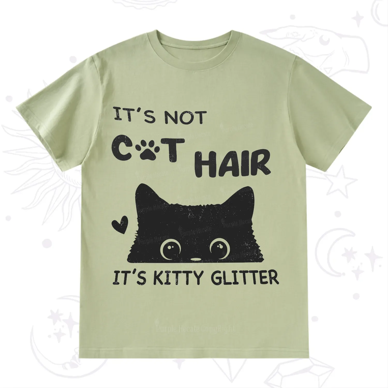 Purplehecate It's Not Cat Hair T-Shirt