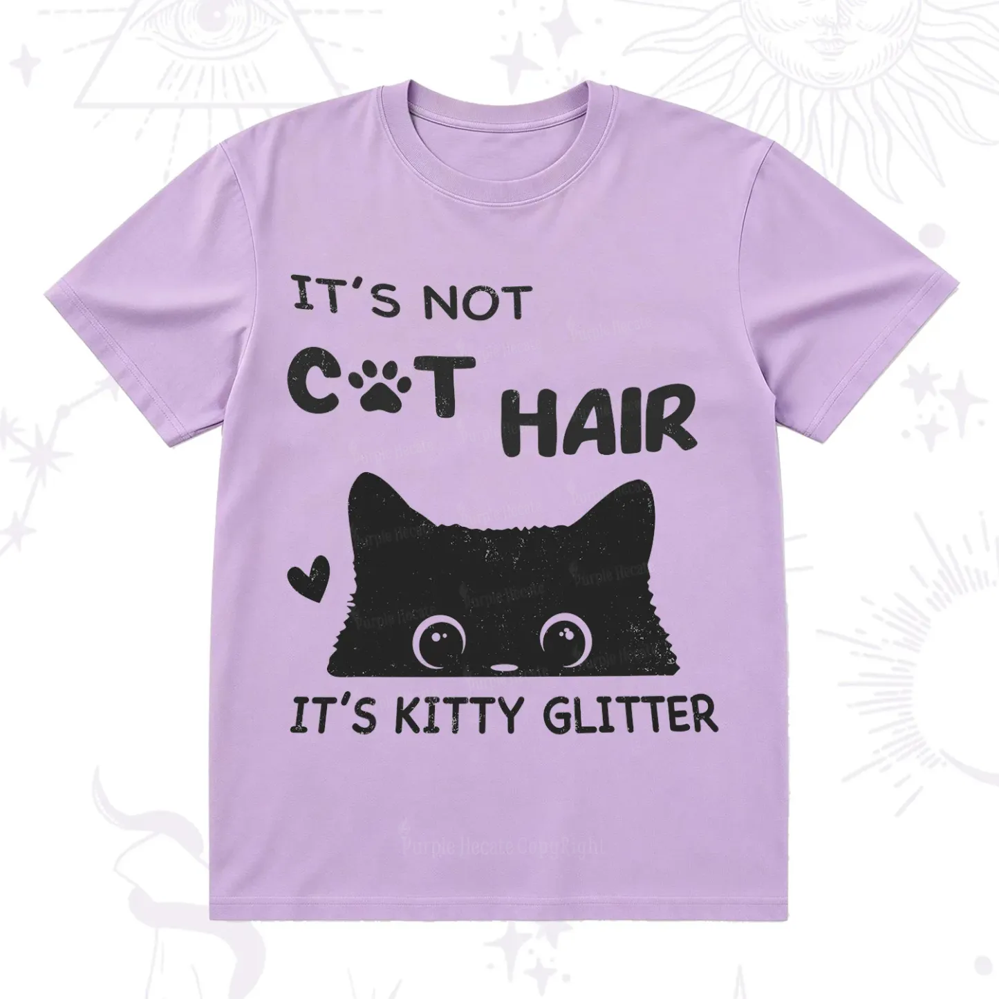 Purplehecate It's Not Cat Hair T-Shirt