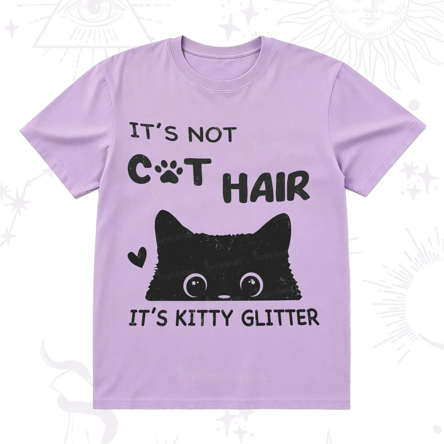 Purplehecate It's Not Cat Hair T-Shirt