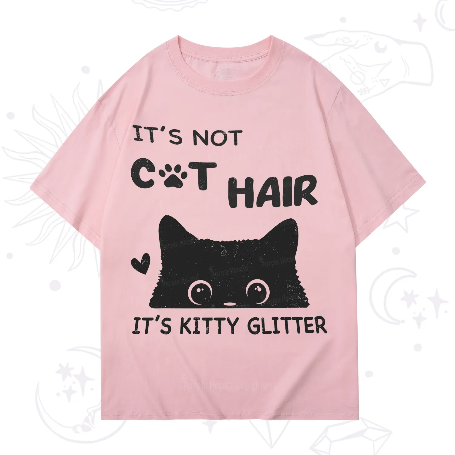 Purplehecate It's Not Cat Hair T-Shirt