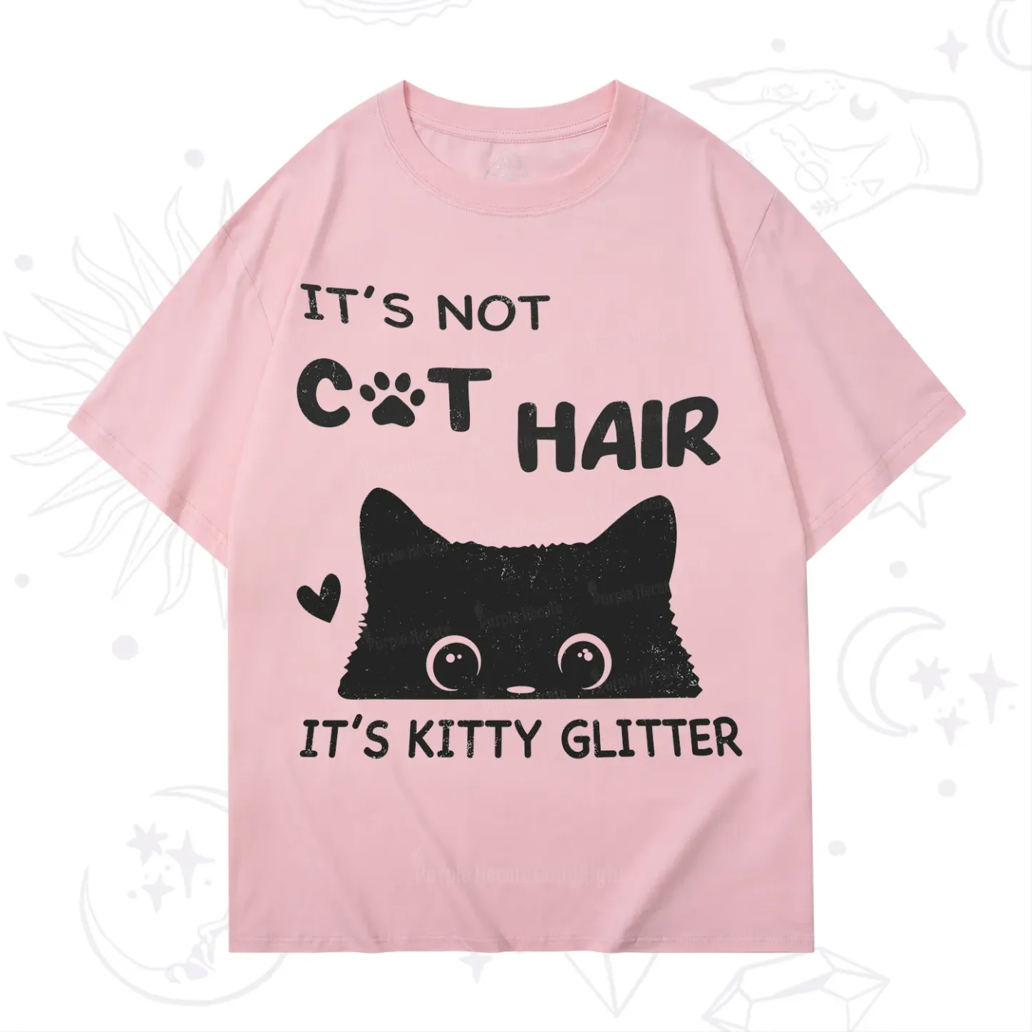 Purplehecate It's Not Cat Hair T-Shirt