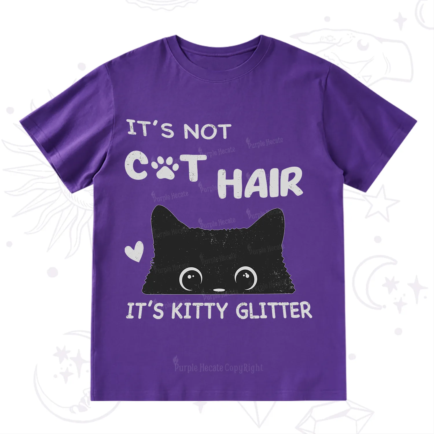 Purplehecate It's Not Cat Hair T-Shirt