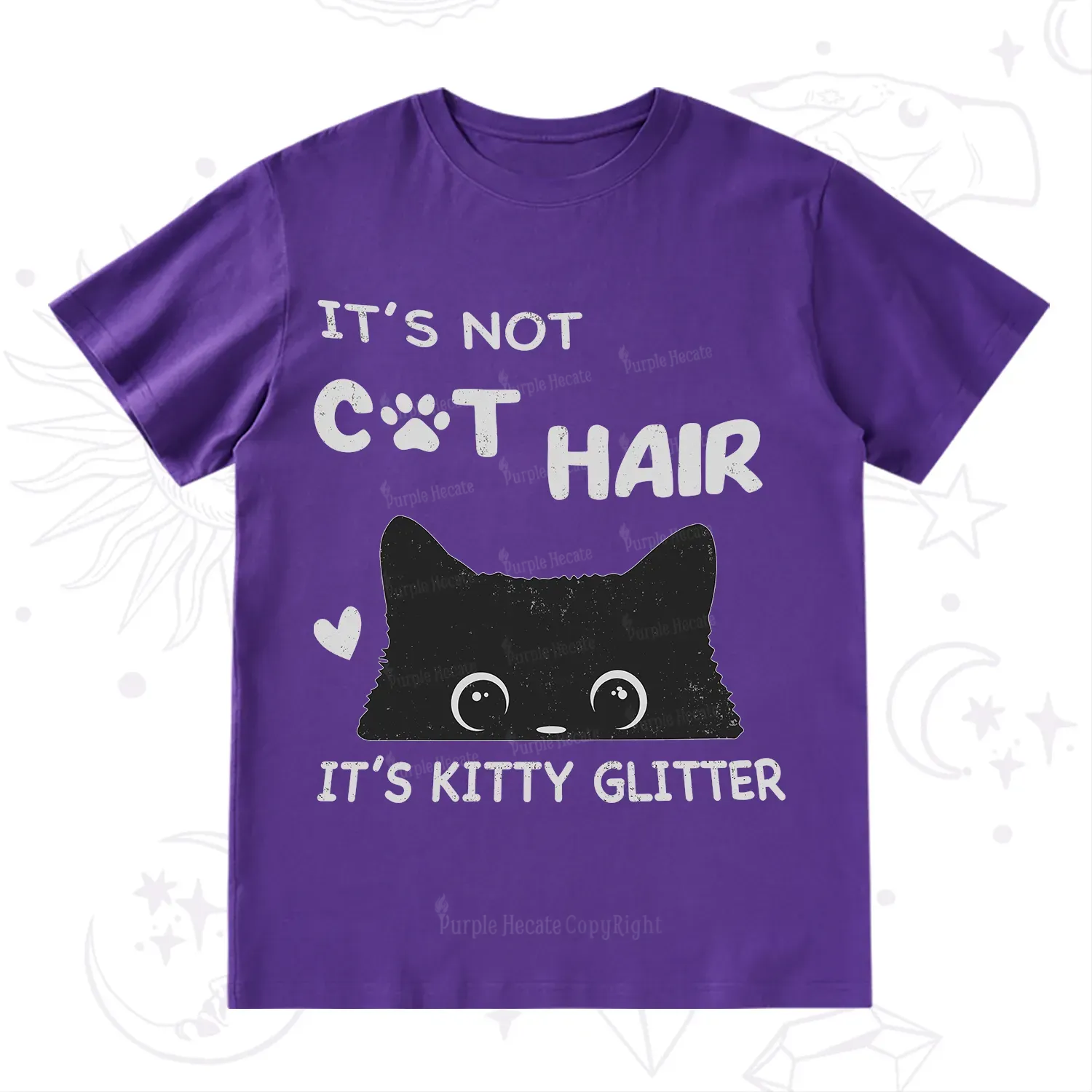 Purplehecate It's Not Cat Hair T-Shirt