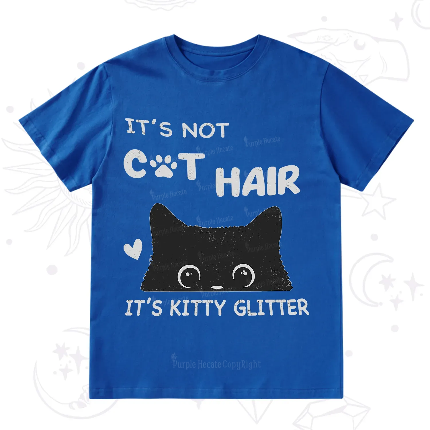 Purplehecate It's Not Cat Hair T-Shirt