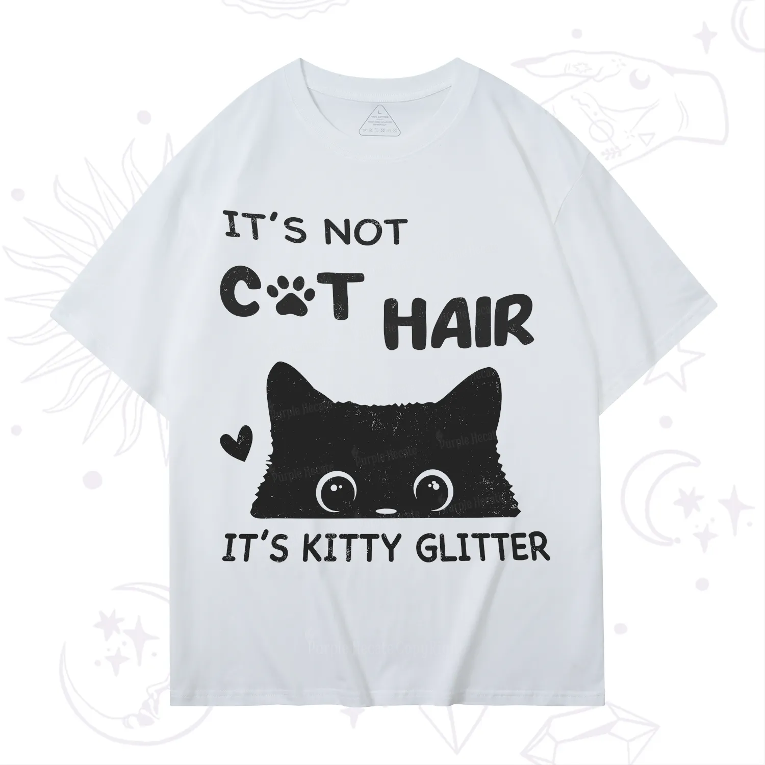 Purplehecate It's Not Cat Hair T-Shirt