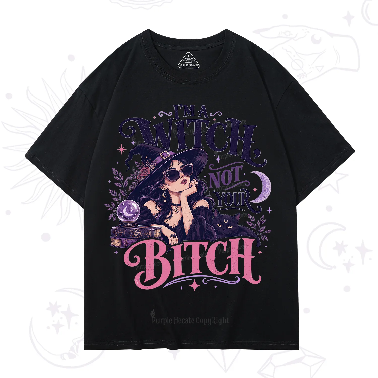 Purplehecate I'm a Witch Not Your Bitch T-Shirt