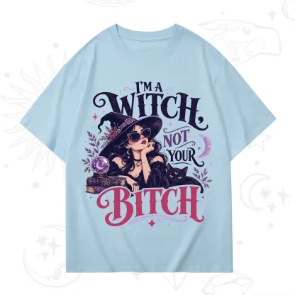 Purplehecate I'm a Witch Not Your Bitch T-Shirt