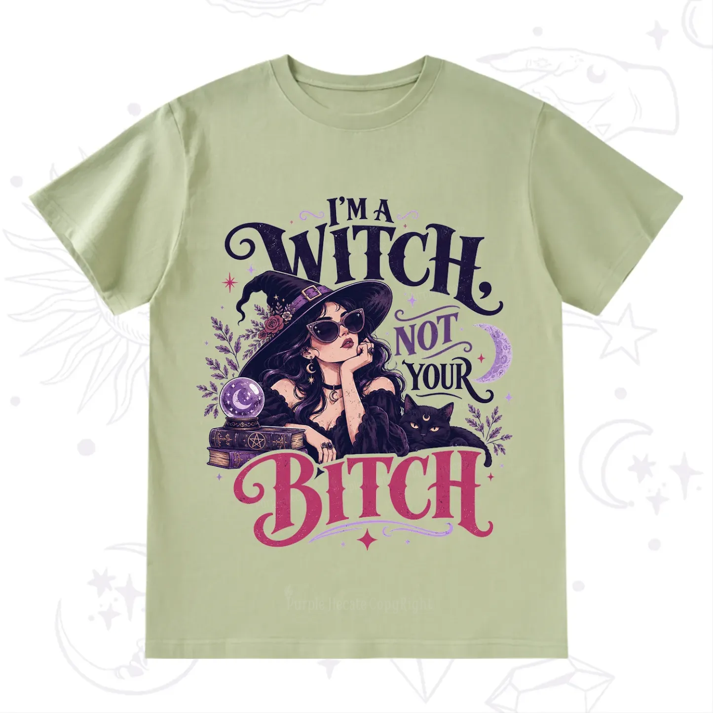 Purplehecate I'm a Witch Not Your Bitch T-Shirt