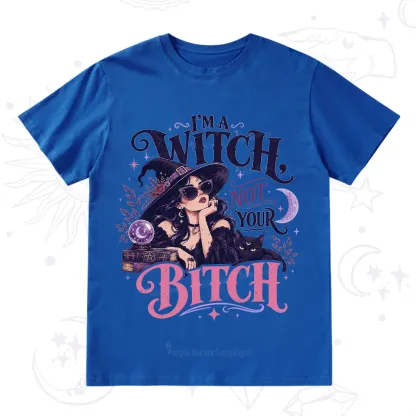 Purplehecate I'm a Witch Not Your Bitch T-Shirt